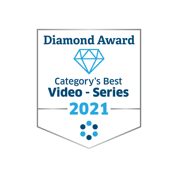 Diamond Award: Category's Best Video Series