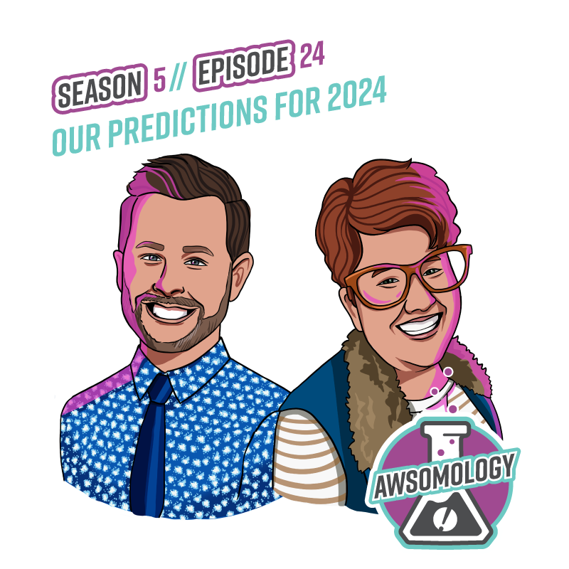 Awsomology Podcast Season 5 Episode 24