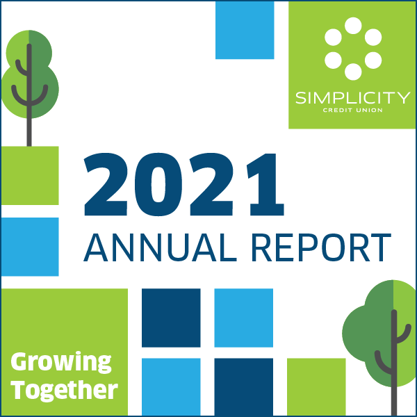 Simplicity Credit Union Annual Report 2021