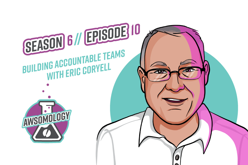 Revolutionizing Teamwork with Eric Coryell