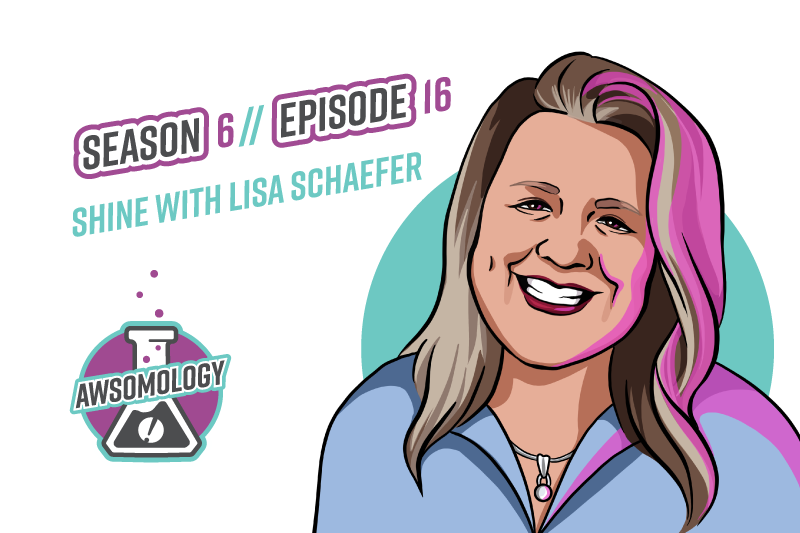 SHINE with Lisa Schaefer