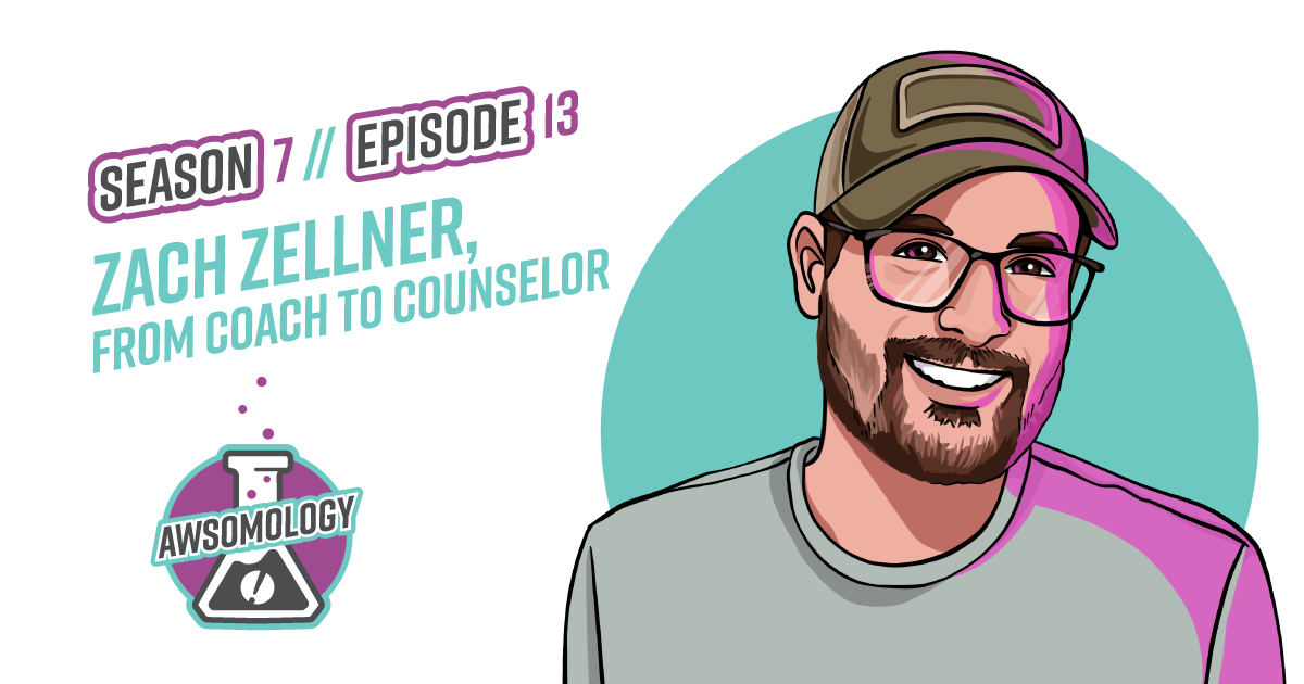 Zach Zellner, from Coach to Counselor