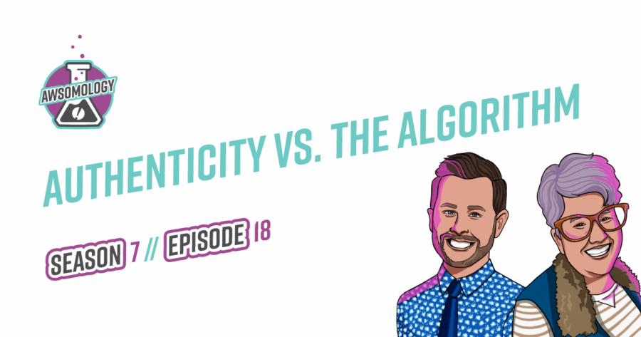 Authenticity vs. The Algorithm